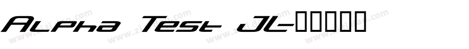 Alpha Test JL字体转换